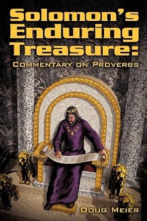 solomons enduring treasure commentary on proverbs PDF